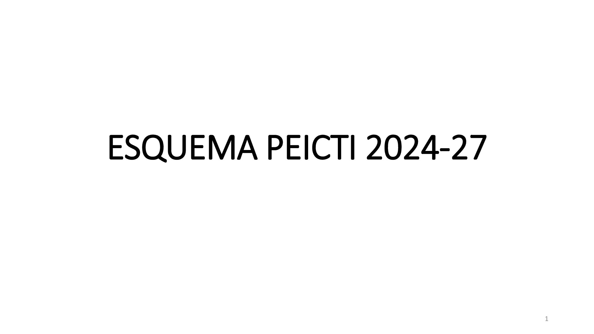 ESQUEMA PEICTI 2024-27_A COMITÉ PEICTI_180423