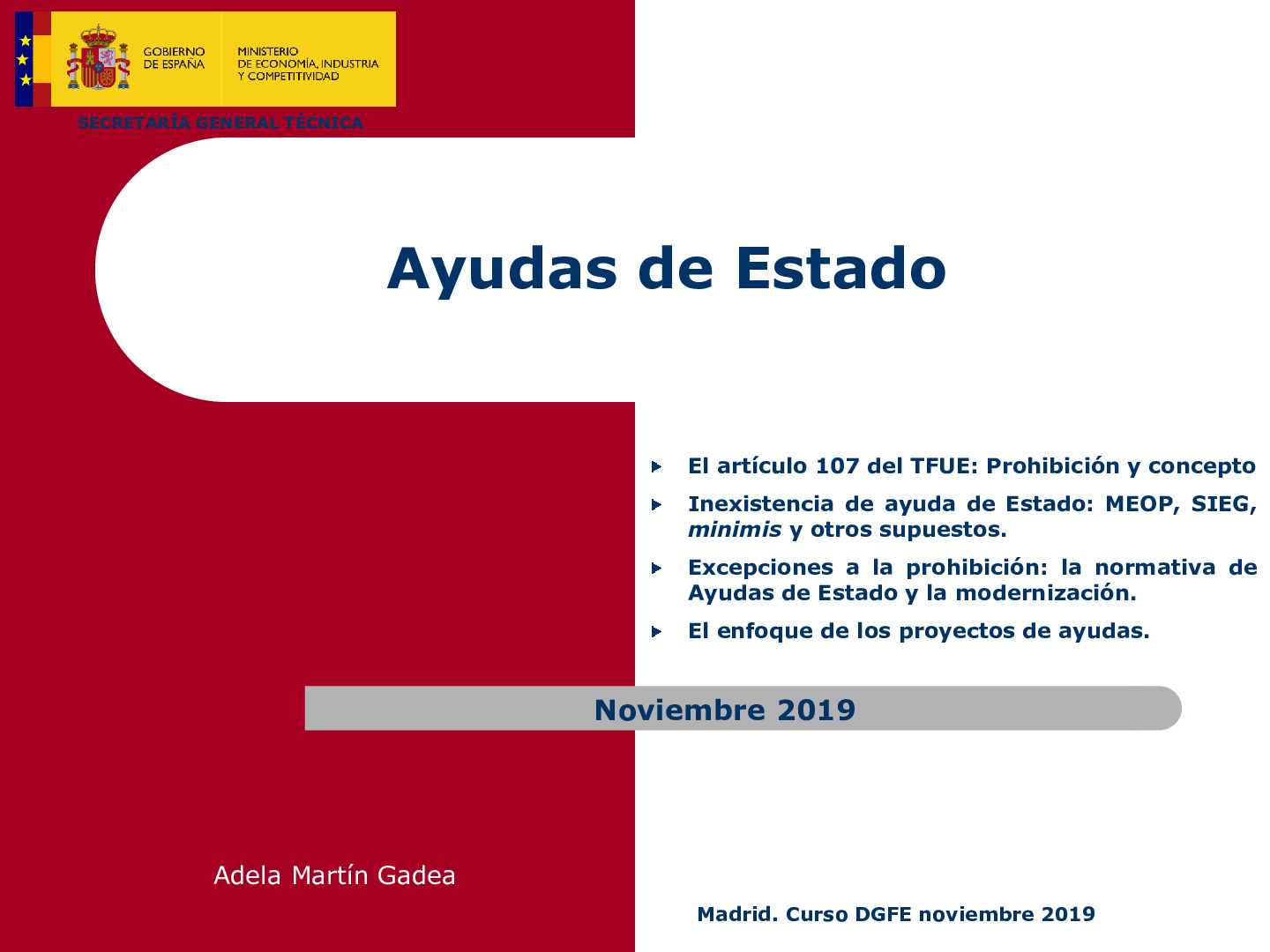 Marco Normativo- RGEC y Minimis. Adela Martin