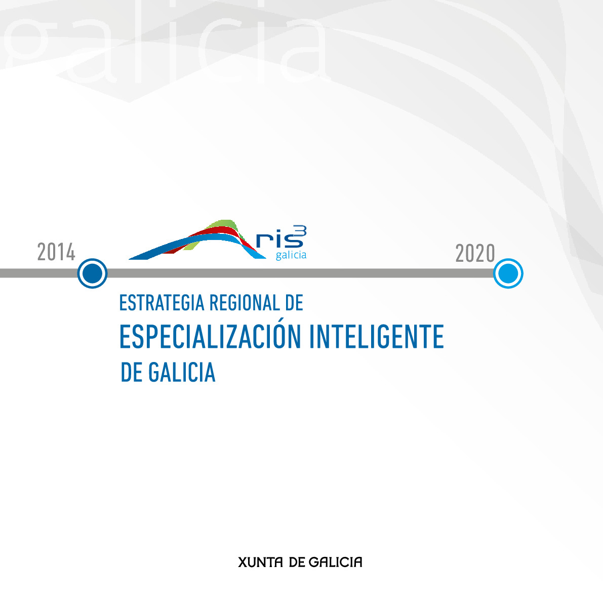 RIS3_Estrategia_de_Especializacion_Inteligente_Galicia_2014