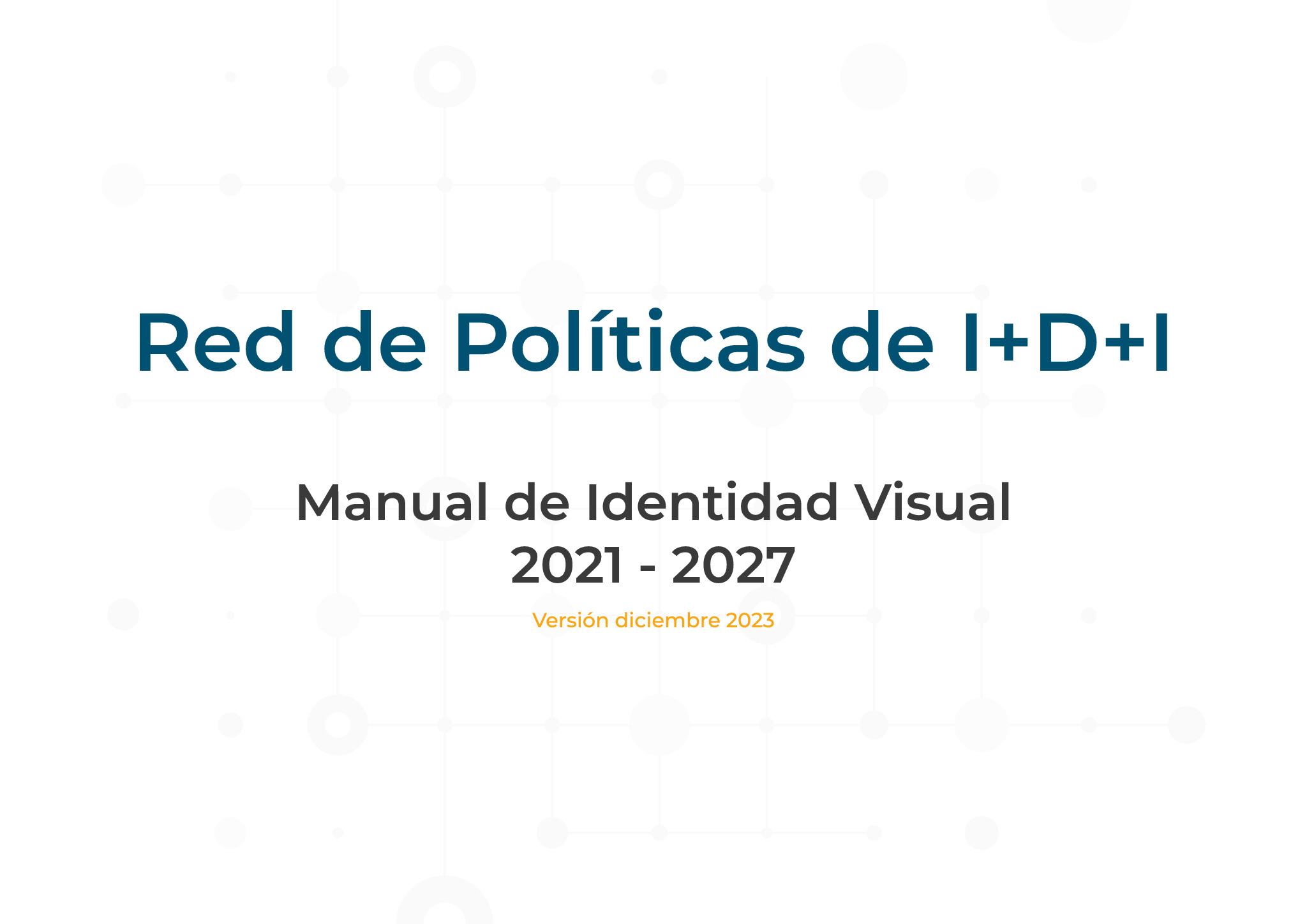 Red IDI_Manual de Identidad Visual 2021-2027
