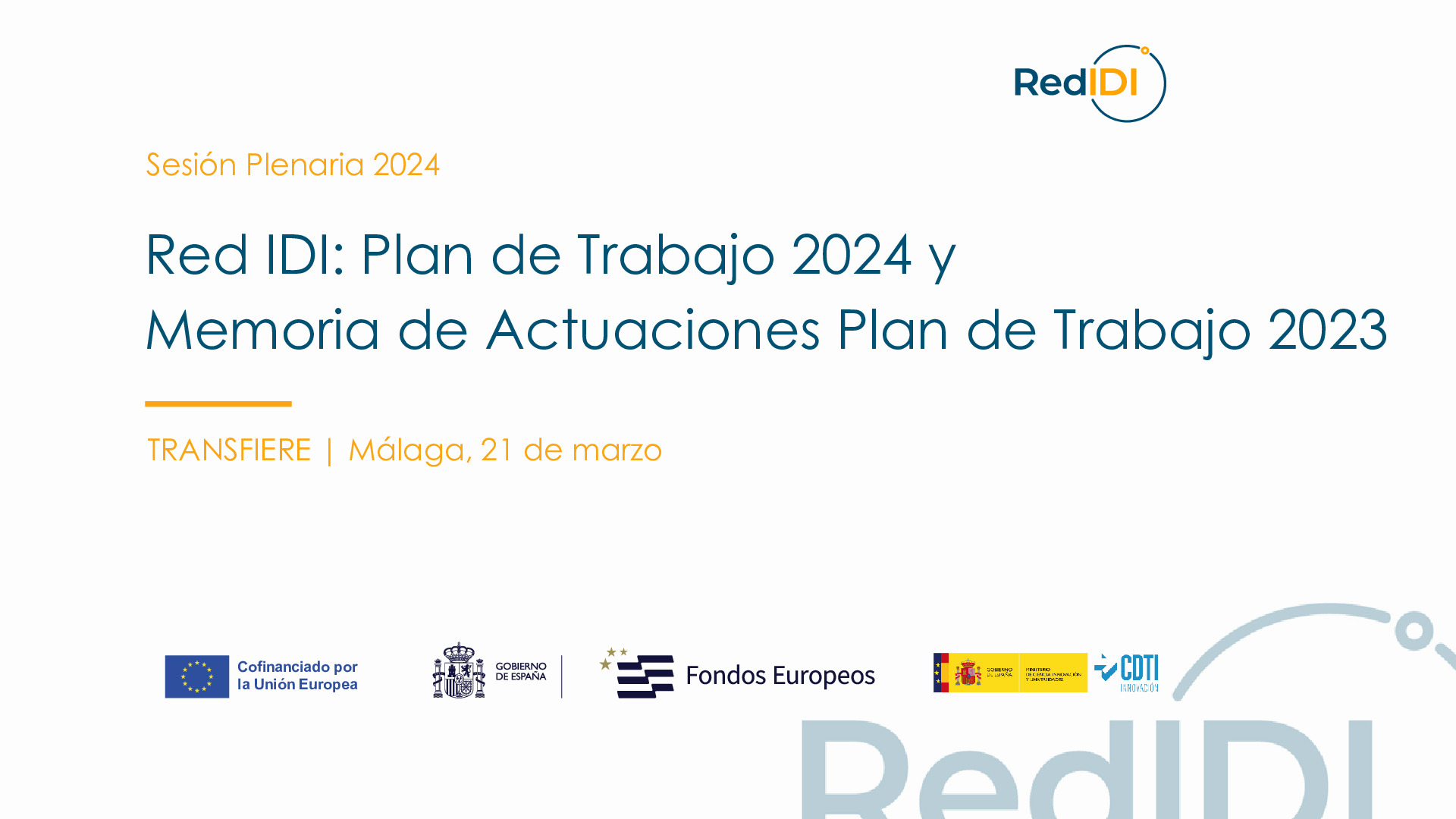 RedIDI-PresentacionMemoria y Plan_SesionPlenaria2024_Transfiere_20240321