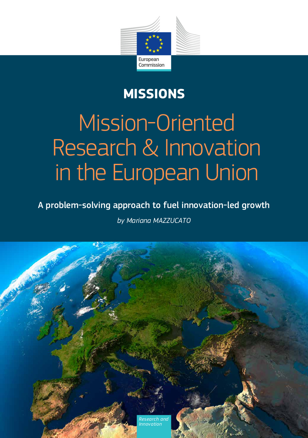 Towards a Mission-Oriented Research and Innovation Policy in the EU.en