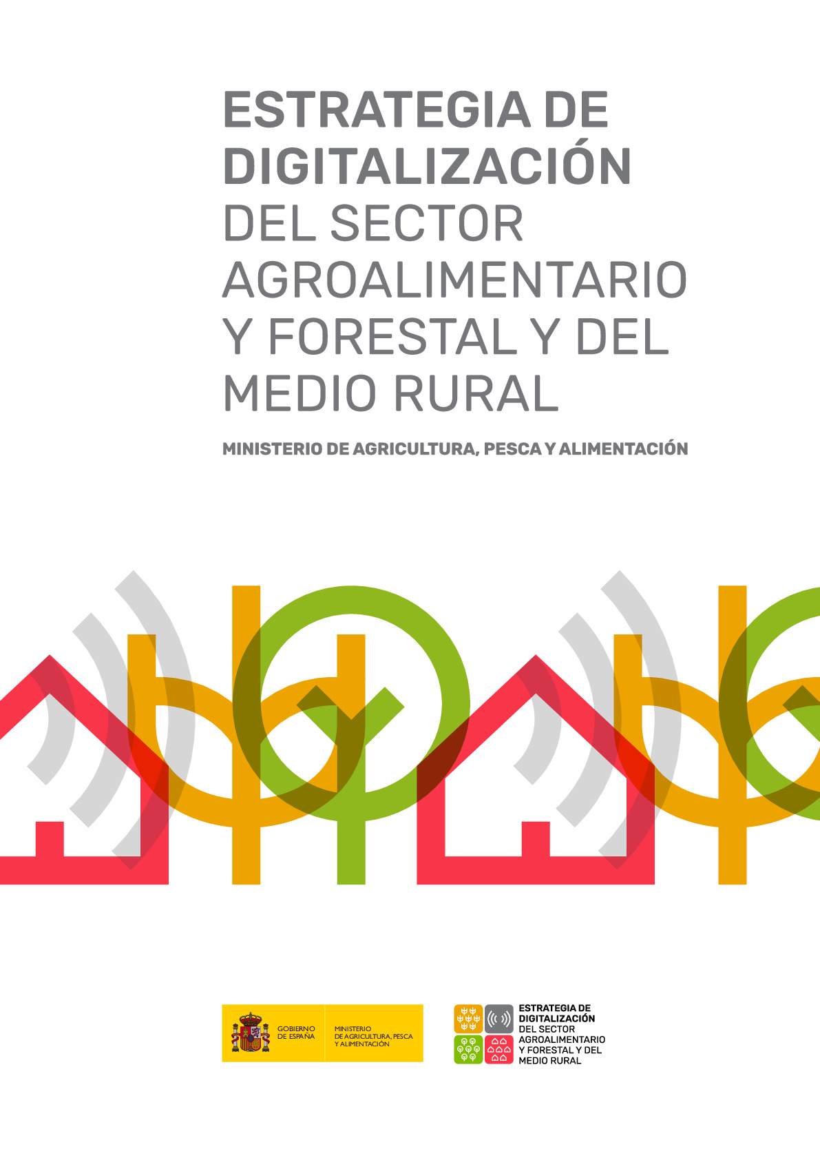 estrategia_digitalizacion_sector_agroalimentario_forestal_medio_rural_ve_tcm30-509645
