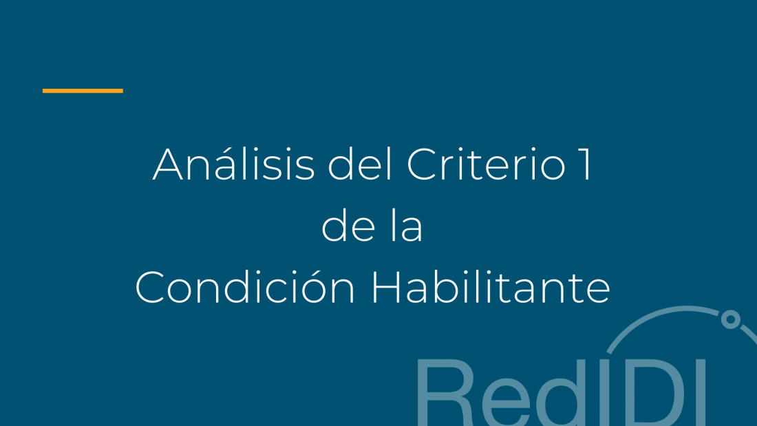 Imagen Análisis del Criterio 1 de la Condición Habilitante