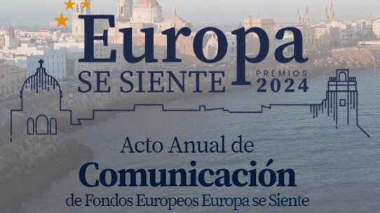 Imagen Acto Anual de Comunicación de Fondos Europeos Europa se Siente