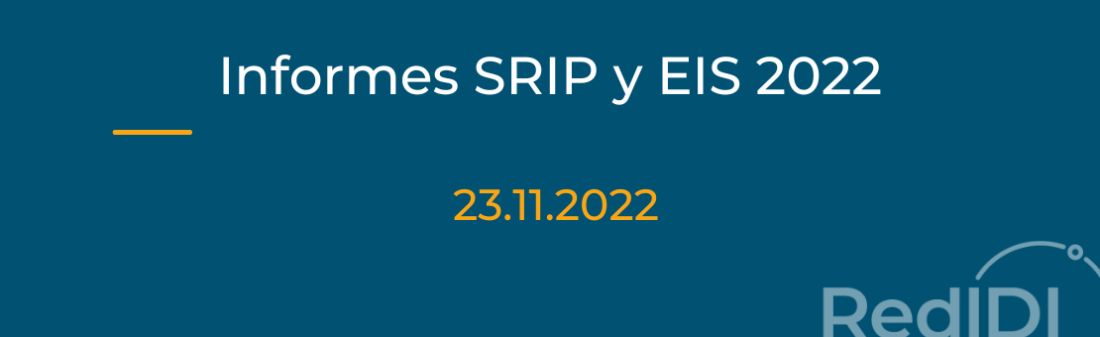 Red IDI- Informes SRIP y EIS 2022