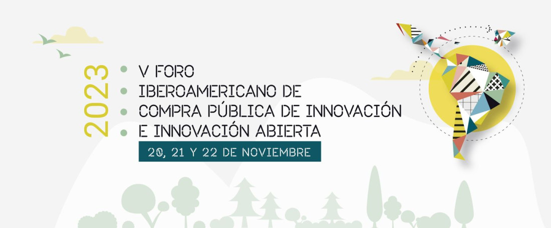 Imagen V Foro Iberoamericano de Compra Pública de Innovación e Innovación Abierta